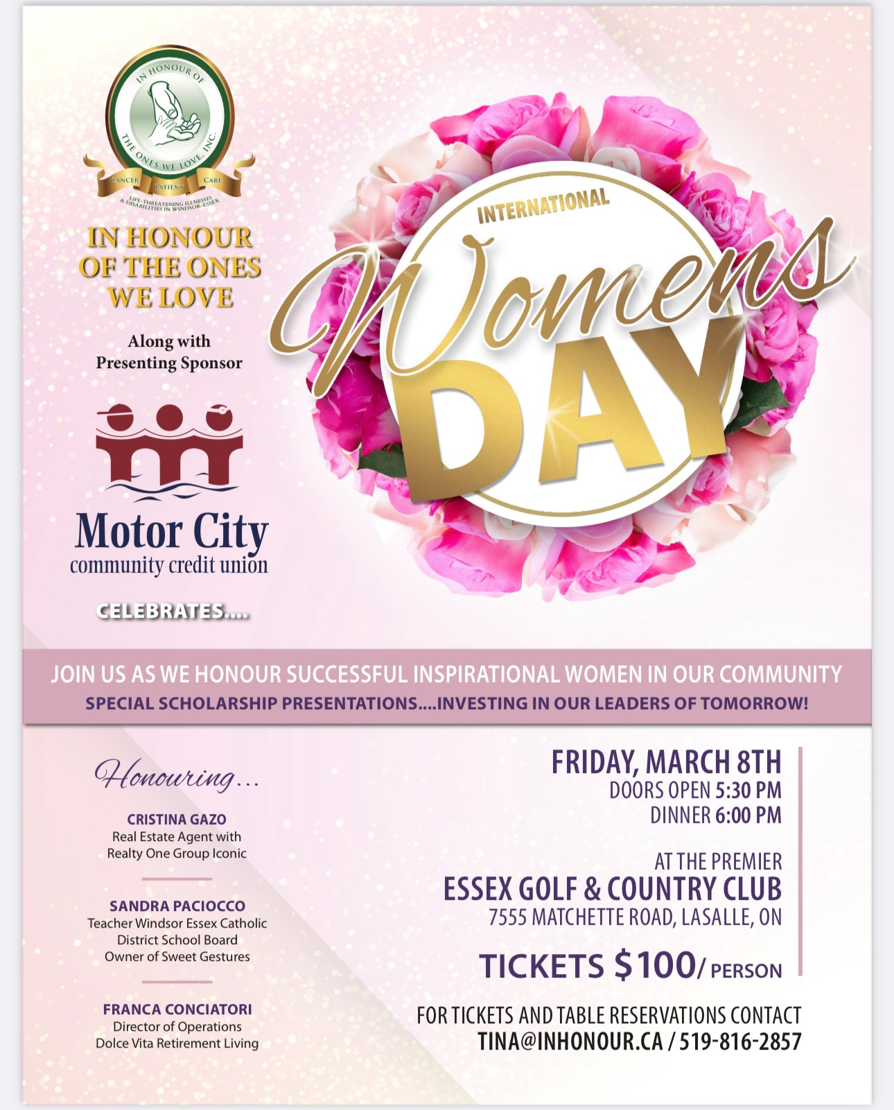 In Honour of the Ones We Love celebrates International Women's Day - Friday, March 8th at the Premier Essex Golf & Country Club. 