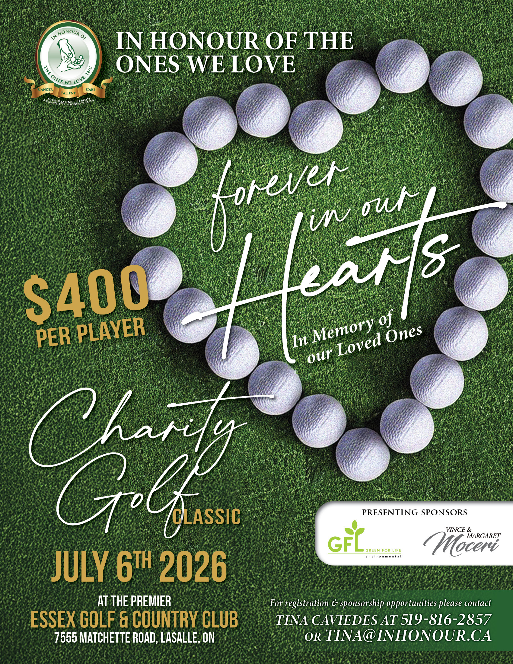 In Honour of the Ones We Love Charity Golf Classic 2026. $400 Per Player. 